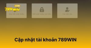 Cập nhật tài khoản 789WIN