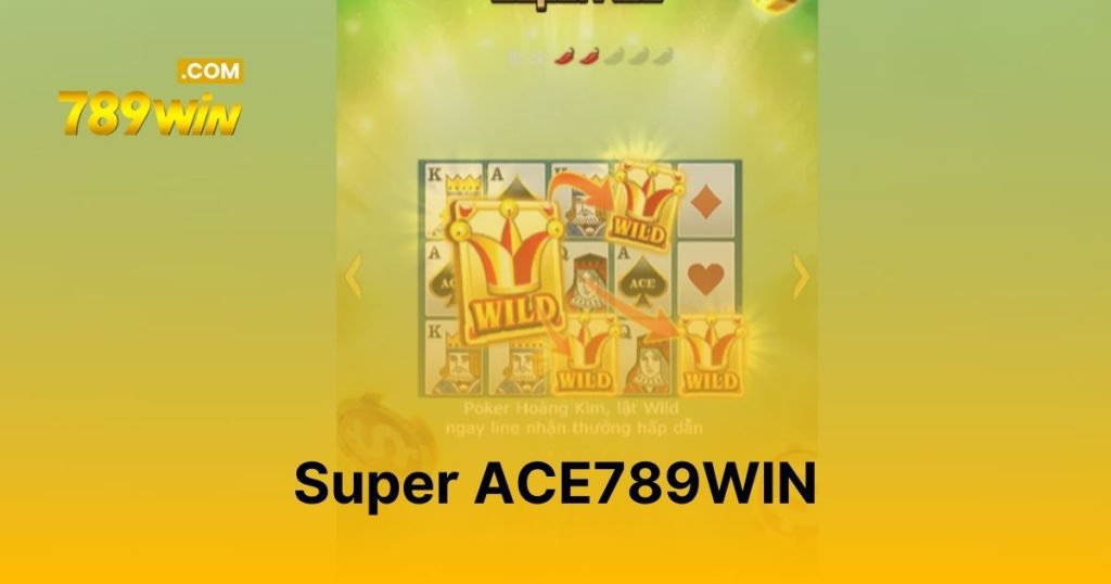 Super ACE 789WIN